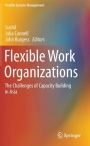 Flexible Work Organizations - ISBN 9788132228325