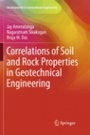 Correlations of Soil and Rock Properties in Geotechnical Engineering - ISBN 9788132238010