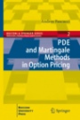 PDE and Martingale Methods in Option Pricing - ISBN 9788847017801
