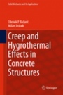 Creep and Hygrothermal Effects in Concrete Structures - ISBN 9789402411362