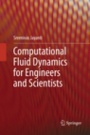 Computational Fluid Dynamics for Engineers and Scientists - ISBN 9789402415117