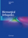 Microsurgical Orthopedics - ISBN 9789402416237