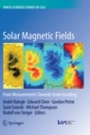 Solar Magnetic Fields - ISBN 9789402416473