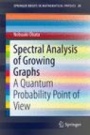 Spectral Analysis of Growing Graphs - ISBN 9789811035050