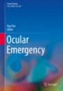 Ocular Emergency - ISBN 9789811068010