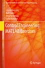 Control Engineering: MATLAB Exercises - ISBN 9789811083204