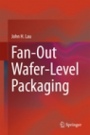 Fan-Out Wafer-Level Packaging - ISBN 9789811088834