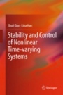 Stability and Control of Nonlinear Time-varying Systems - ISBN 9789811089077