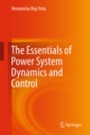The Essentials of Power System Dynamics and Control - ISBN 9789811089138