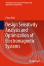 Design Sensitivity Analysis and Optimization of Electromagnetic Systems - ISBN 9789811302299