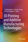 3D Printing and Additive Manufacturing Technologies - ISBN 9789811303043