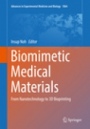 Biomimetic Medical Materials - ISBN 9789811304446