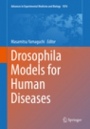 Drosophila Models for Human Diseases - ISBN 9789811305283