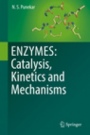 ENZYMES: Catalysis, Kinetics and Mechanisms - ISBN 9789811307843