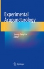 Experimental Acupuncturology - ISBN 9789811309700