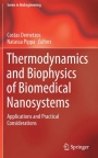 Thermodynamics and Biophysics of Biomedical Nanosystems: Applications and Practical Considerations - ISBN 9789811309885