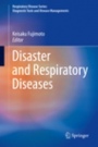 Disaster and Respiratory Diseases - ISBN 9789811325977