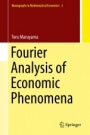 Fourier Analysis of Economic Phenomena - ISBN 9789811327292