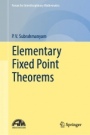 Elementary Fixed Point Theorems - ISBN 9789811331572