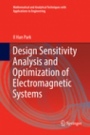 Design Sensitivity Analysis and Optimization of Electromagnetic Systems - ISBN 9789811343643