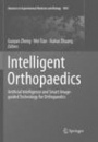 Intelligent Orthopaedics - ISBN 9789811346255