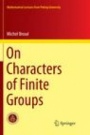 On Characters of Finite Groups - ISBN 9789811349645