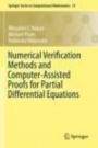 Numerical Verification Methods and Computer-Assisted Proofs for Partial Differential Equations - ISBN 9789811376719