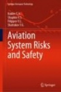 Aviation System Risks and Safety - ISBN 9789811381218