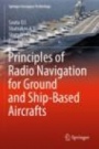 Principles of Radio Navigation for Ground and Ship-Based Aircrafts - ISBN 9789811382956
