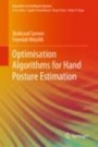 Optimisation Algorithms for Hand Posture Estimation - ISBN 9789811397561
