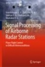 Signal Processing of Airborne Radar Stations - ISBN 9789811399879
