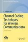 Channel Coding Techniques for Wireless Communications - ISBN 9789811505607