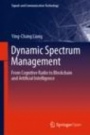 Dynamic Spectrum Management - ISBN 9789811507755