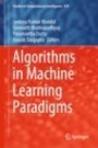Algorithms in Machine Learning Paradigms - ISBN 9789811510403