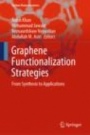 Graphene Functionalization Strategies - ISBN 9789813290563