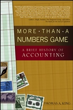 More Than a Numbers Game: A Brief History of Accounting - ISBN 9780470008737