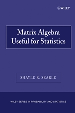 Matrix Algebra Useful for Statistics - ISBN 9780470009611