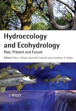 Hydroecology and Ecohydrology: Past, Present and Future - ISBN 9780470010174