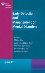 Early Detection and Management of Mental Disorders - ISBN 9780470010839