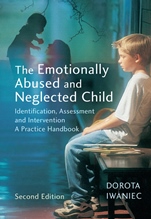 The Emotionally Abused and Neglected Child: Identification, Assessment and Intervention: A Practice Handbook - ISBN 9780470011010