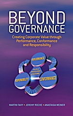 Beyond Governance: Creating Corporate Value through Performance, Conformance and Responsibility - ISBN 9780470011515