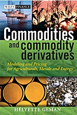 Commodities and Commodity Derivatives: Modeling and Pricing for Agriculturals, Metals and Energy - ISBN 9780470012185