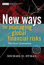 New Ways for Managing Global Financial Risks: The Next Generation - ISBN 9780470012888