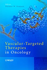 Vascular–Targeted Therapies in Oncology - ISBN 9780470012949