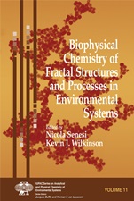 Biophysical Chemistry of Fractal Structures and Processes in Environmental Systems - ISBN 9780470014745