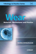 Wear: Materials, Mechanisms and Practice - ISBN 9780470016282