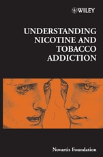 Understanding Nicotine and Tobacco Addiction - ISBN 9780470016572