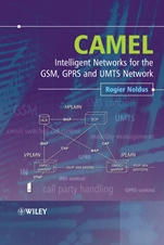 Camel: Intelligent Networks for the GSM, GPRS and UMTS Network - ISBN 9780470016947
