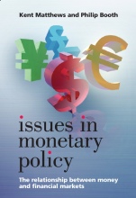 Issues in Monetary Policy: The Relationship Between Money and the Financial Markets - ISBN 9780470018194
