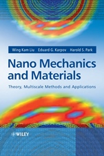 Nano Mechanics and Materials: Theory, Multiscale Methods and Applications - ISBN 9780470018514